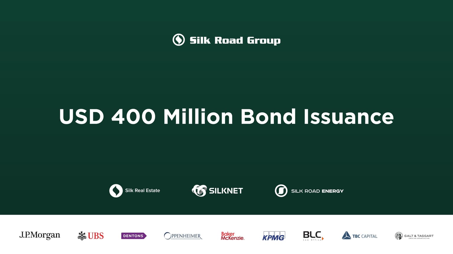 مجموعة Silk Road تنجح في إتمام طرح سندات تاريخي بقيمة 400 مليون دولار أمريكي.
